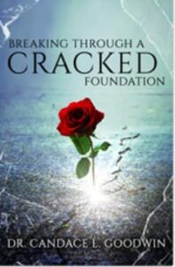 BREAKING THROUGH A CRACKED FOUNDATION